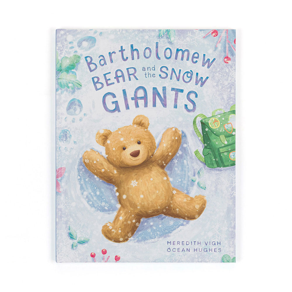 Bartholomew Bear And The Snow Giants Book And Bartholomew Bear Medium